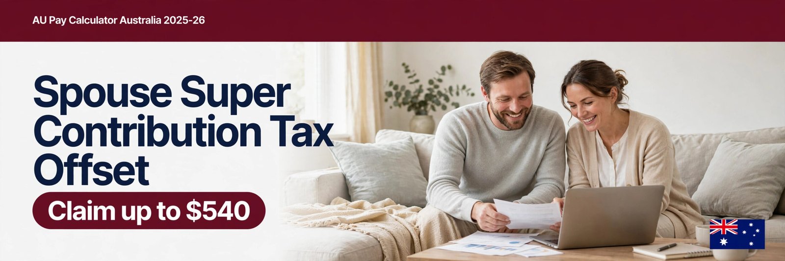 Spouse Super Contributions: The $540 Tax Offset Explained